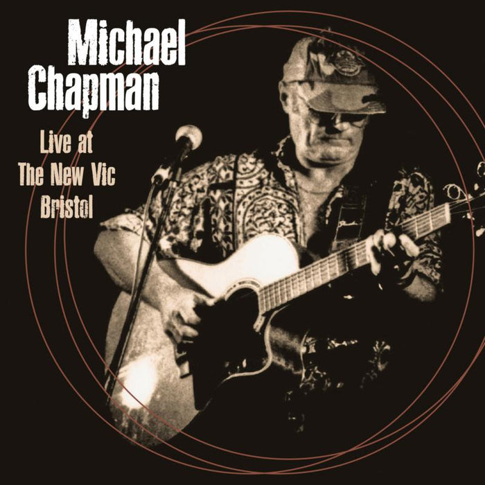 Michael Chapman: Live at the New Vic Bristol 4th June 2000