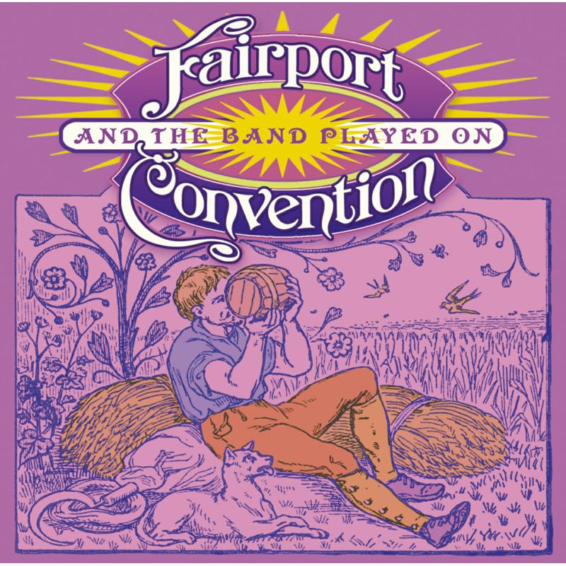 Fairport Convention: Full House For Sale – Proper Music