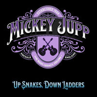 Mickey Jupp: Up Snakes, Down Ladders