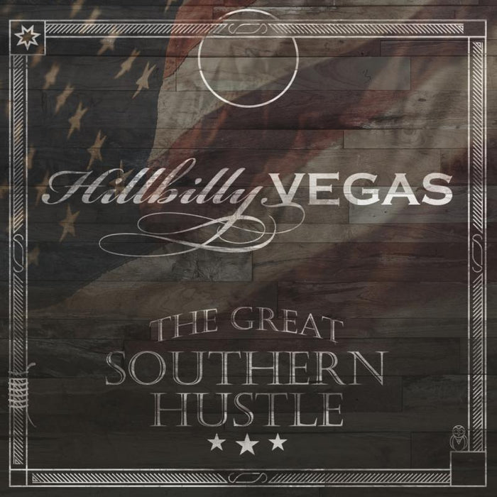 Hillbilly Vegas: The Great Southern Hustle