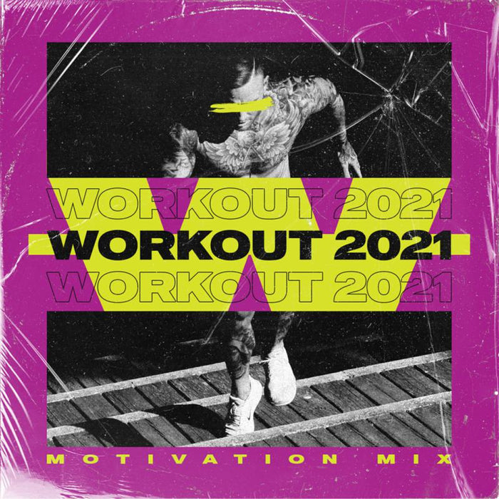 Various Artists: Workout 2021 - Motivation Mix