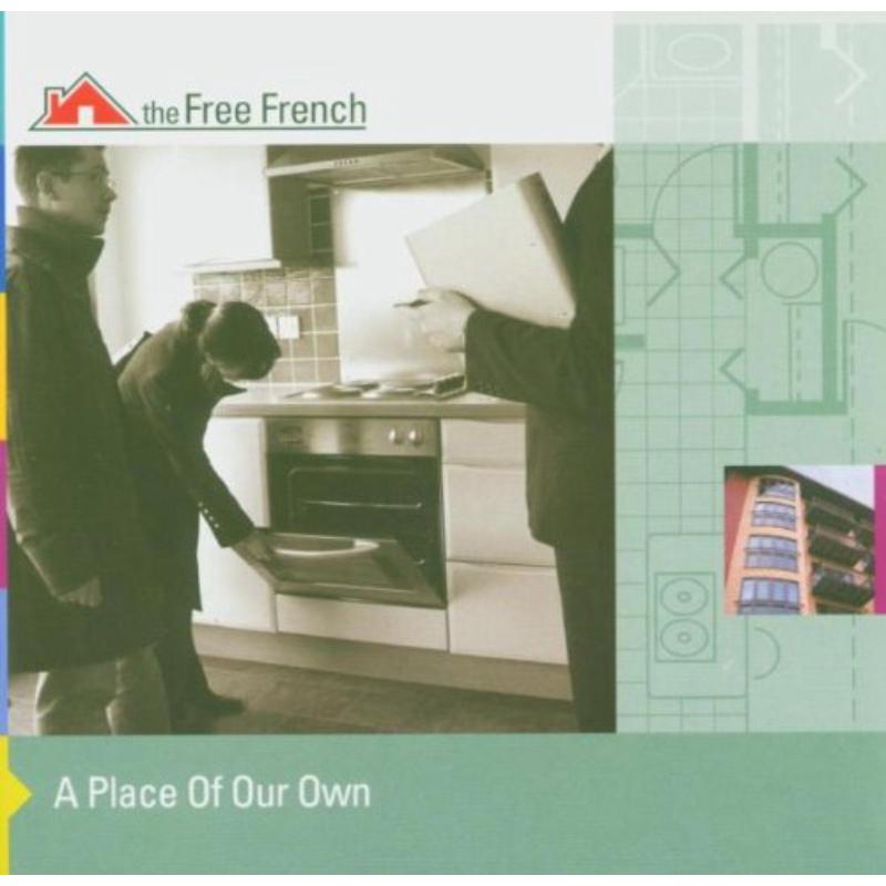 Free French: A Place Of Our Own