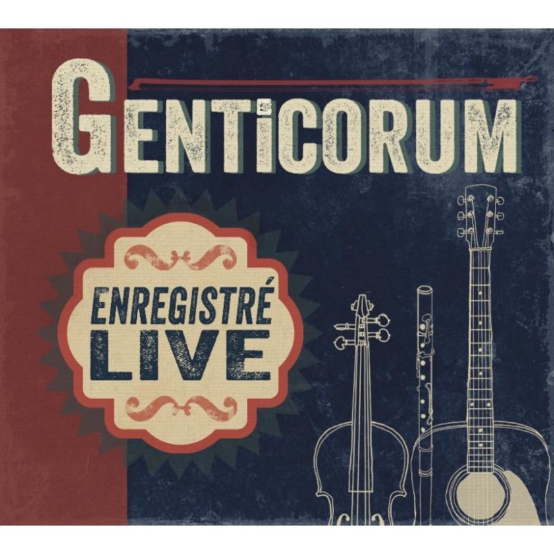 Genticorum: Enregistre Live