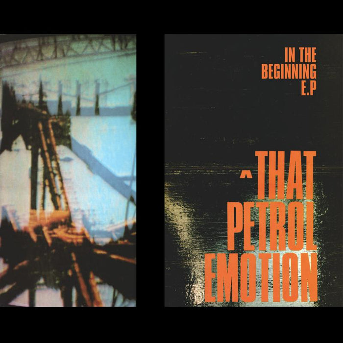 That Petrol Emotion: In The Beginning...Ep
