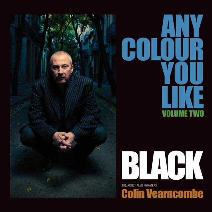 Black: Any Colour You Like Vol 2 - 2LP Hardback Book Edition