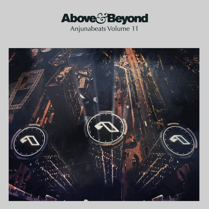 Above & Beyond: Anjunabeats Volume 11