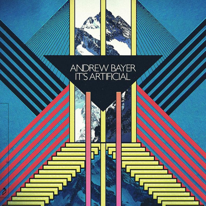 Andrew Bayer: Andrew Bayer - It's Artificial