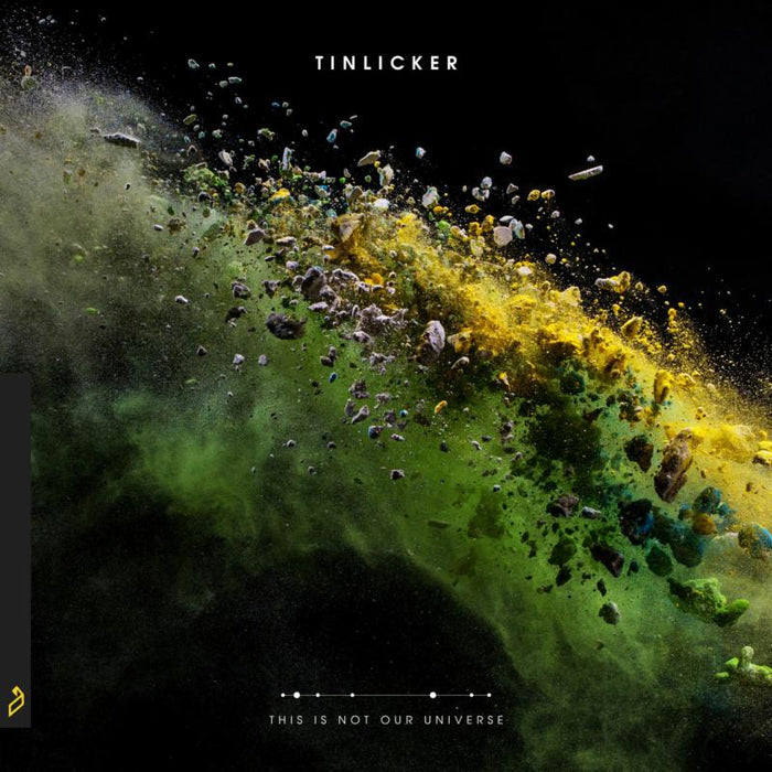 Tinlicker: This Is Not Our Universe (LP)