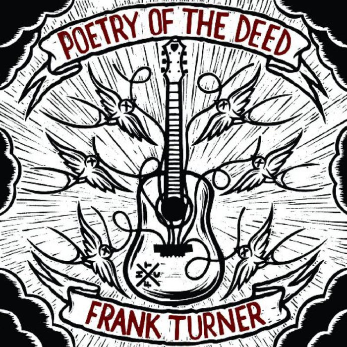 Frank Turner: Poetry Of The Deed