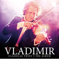 Vladimir: CLASSICAL TWIST: THE ALBUM