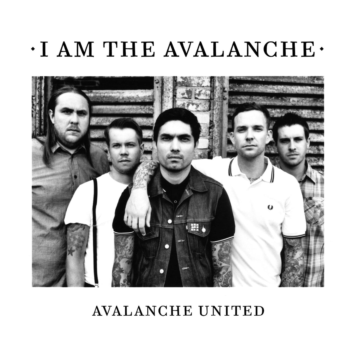 I Am The Avalanche: Avalanche United