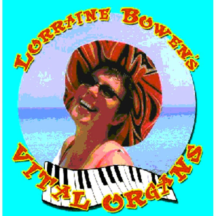 Lorraine Bowen: Lorraine Bowen's Vital Organs