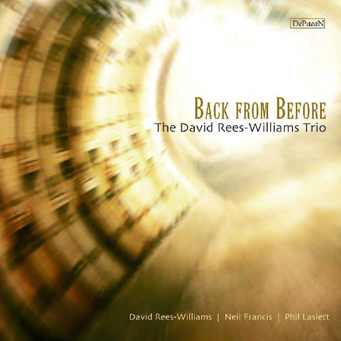 David Rees-Williams: Back from Before