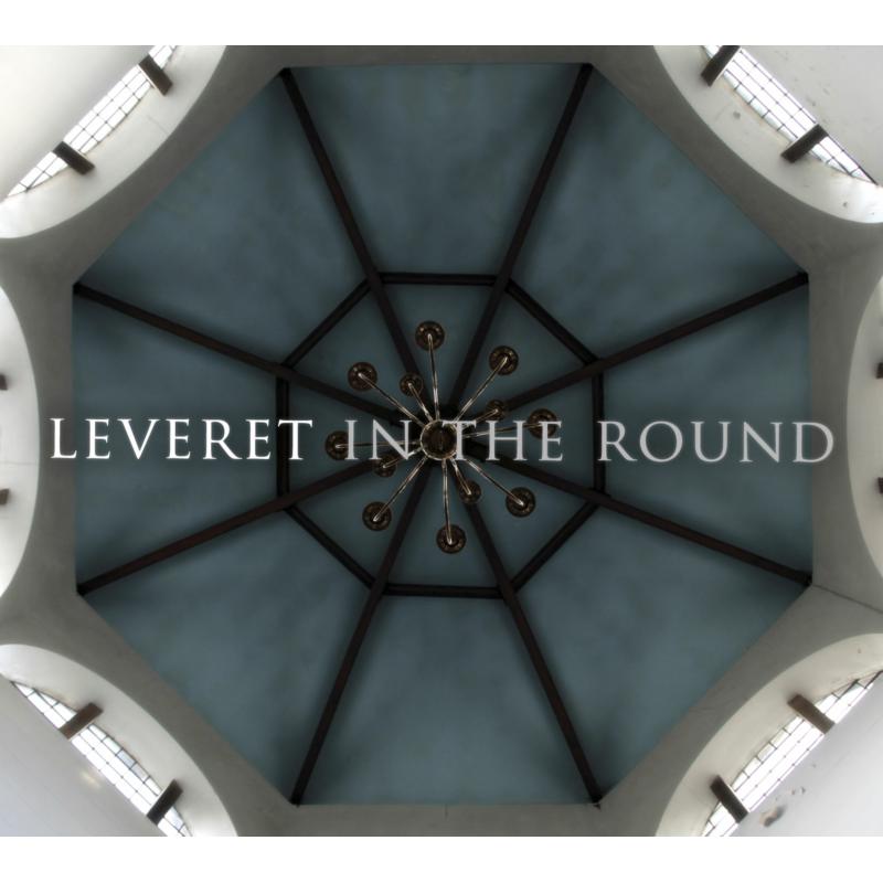 Leveret: In The Round