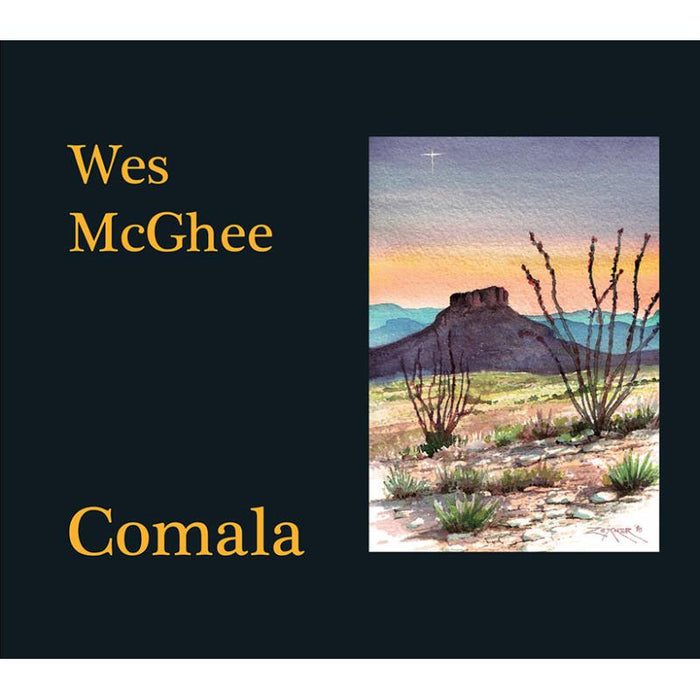 Wes McGhee: Comala