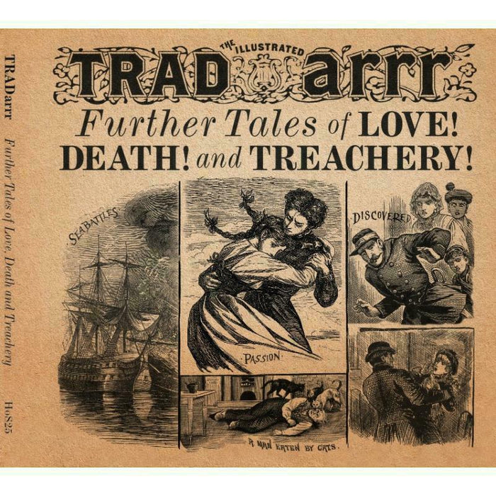 TradArrr: Further Tales Of Love, Death & Treachery