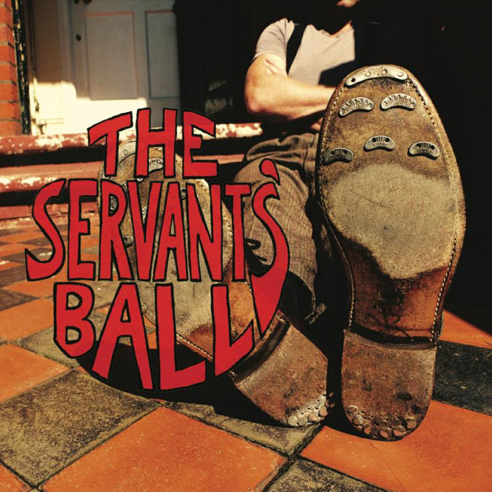 The Servants' Ball: The Servants' Ball
