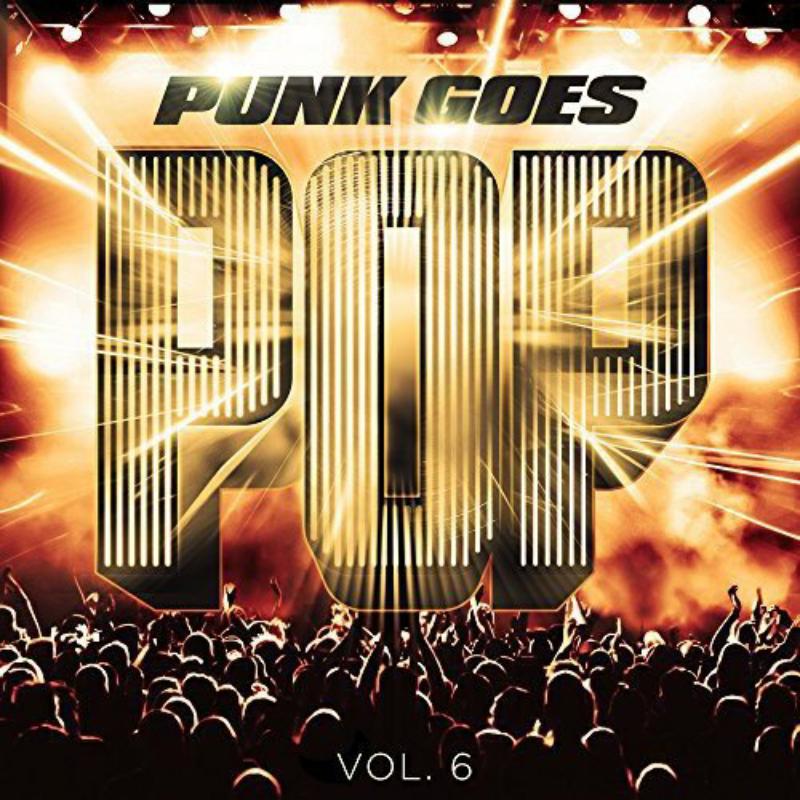Various Artists_x0000_: PUNK GOES POP 6_x0000_ CD