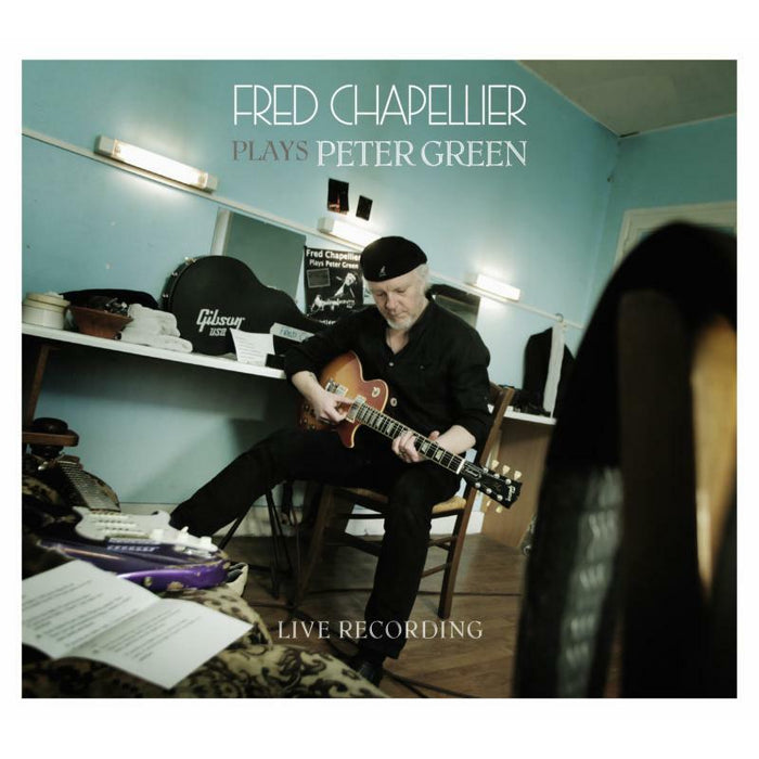 Fred Chapellier: Plays Peter Green