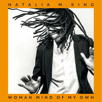 Natalia M. King: Woman Mind Of My Own (LP)