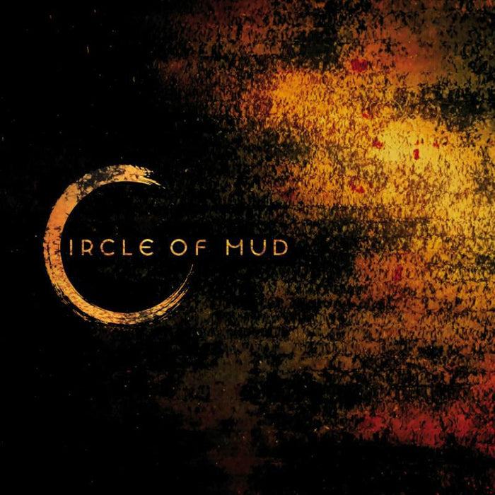 Circle Of Mud: Circle Of Mud (LP)