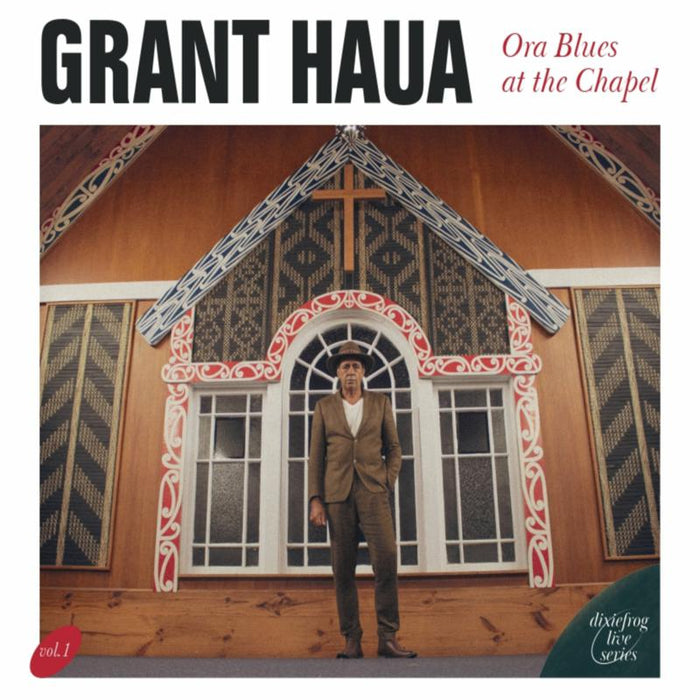 Grant Haua: Ora Blues At The Chapel