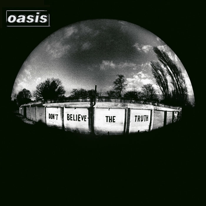 Oasis: Don't Believe The Truth