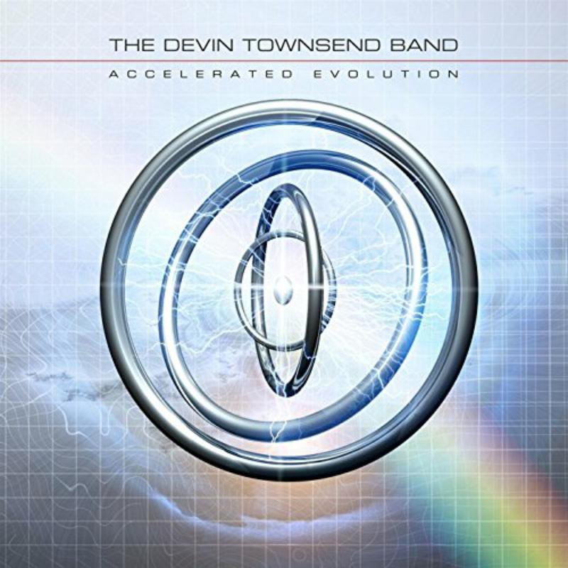 The Devin Townsend Band: Accelerated Evolution