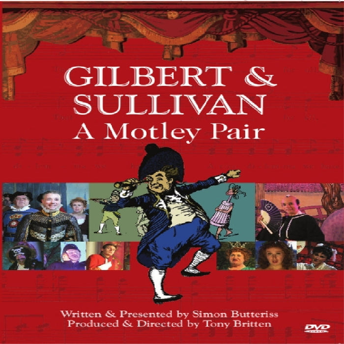 Simon Butteriss & Tony Britten: Gilbert & Sullivan - A Motley Pair