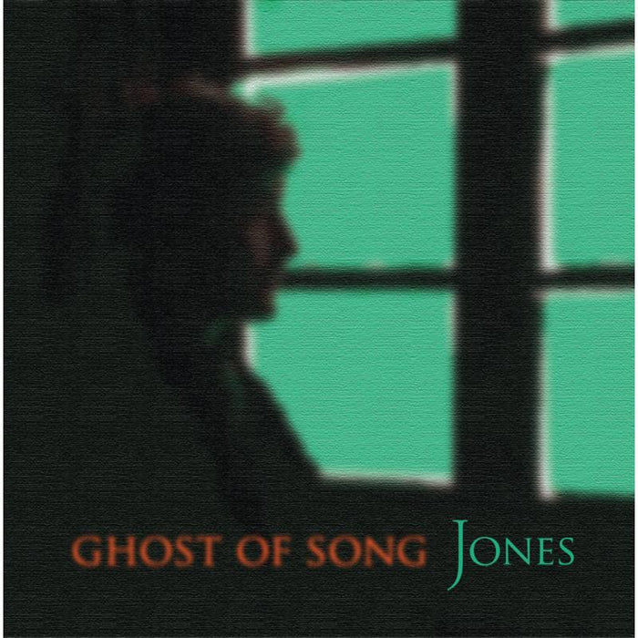 Jones: Ghost Of Song