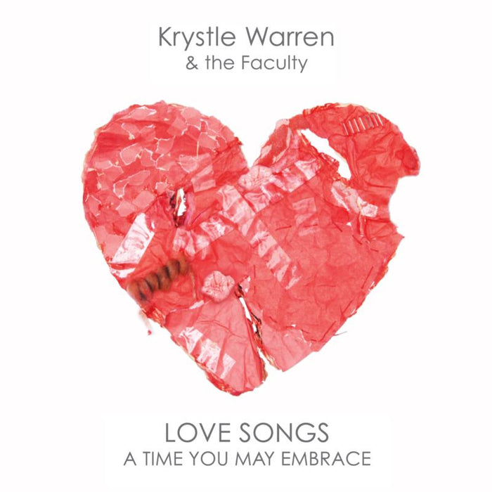 Krystle Warren & The Faculty: Love Songs: A Time You May Embrace