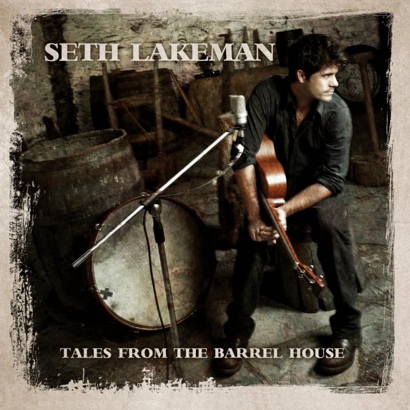 Seth Lakeman: Tales From The Barrel House (CD + DVD)