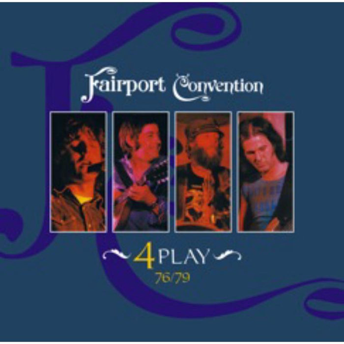 Fairport Convention (Featuring Dave Swarbrick): 4 Play (2CD)