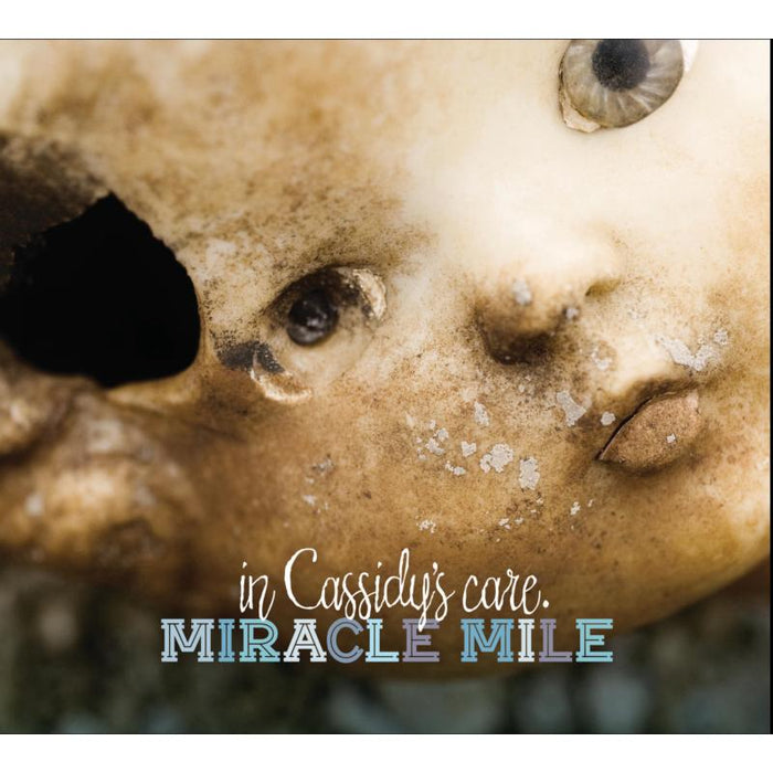 Miracle Mile: In Cassidy's Care