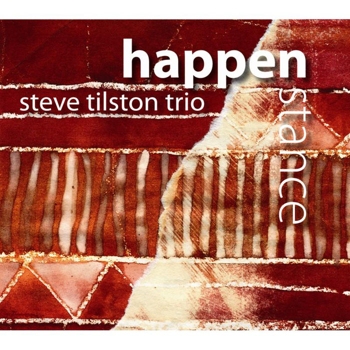 Steve Tilston Trio: Happenstance