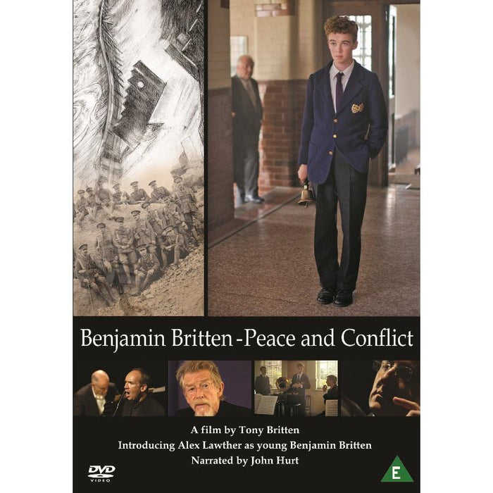 Tony Britten & John Hurt: Benjamin Britten: Peace and Conflict