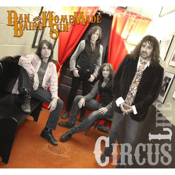 Dan Baird And Homemade Sin: Circus Life