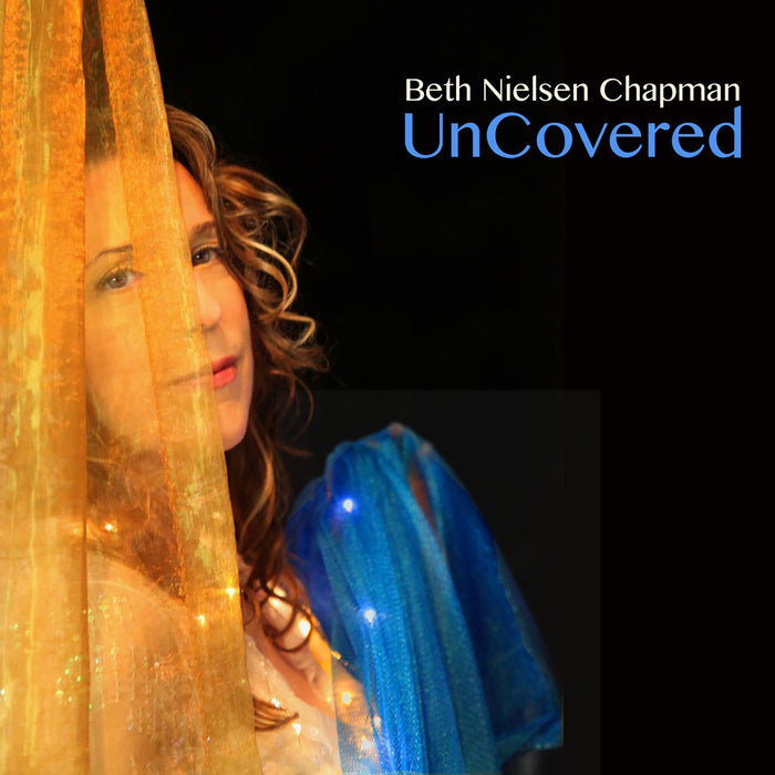 Beth Nielsen Chapman: Uncovered