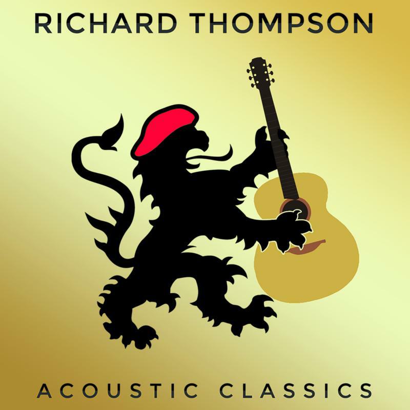 Richard Thompson: Acoustic Classics