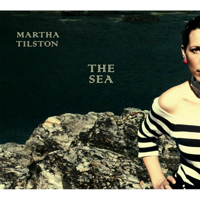 Martha Tilston: The Sea