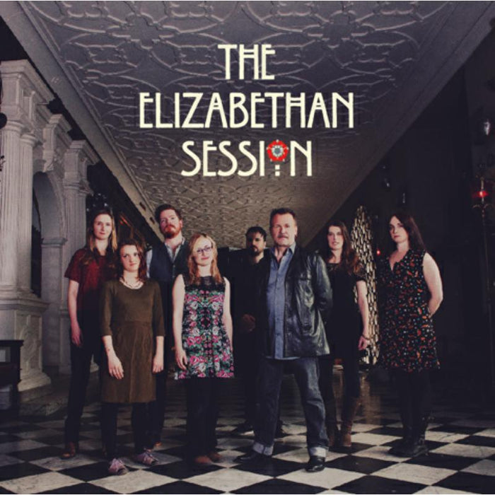 Elizabethan Session: Elizabethan Session