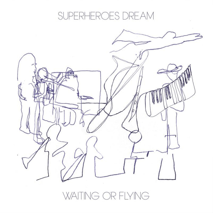 Superheroes Dream: Waiting Or Flying