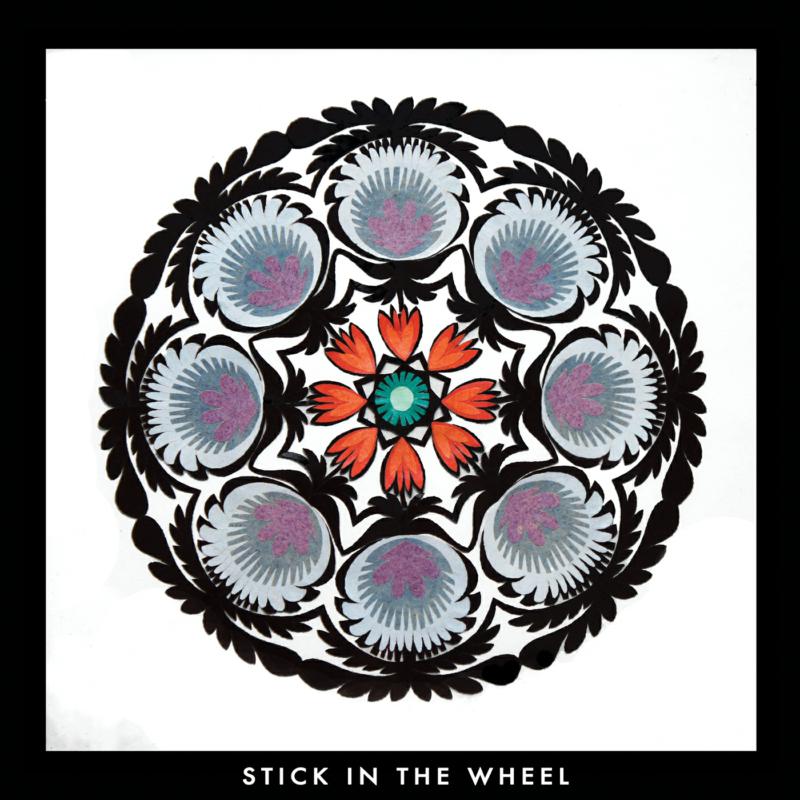 Stick In The Wheel: From Here