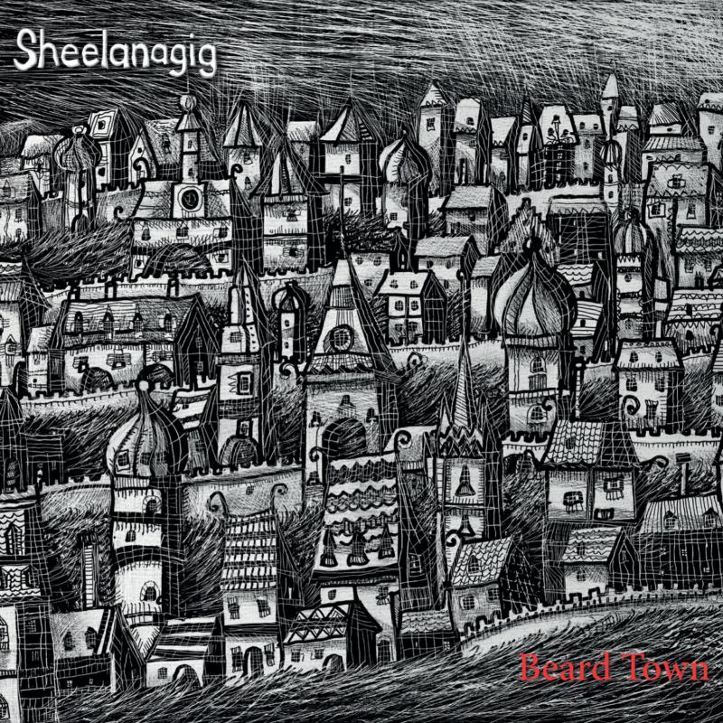 Sheelanagig: Beard Town