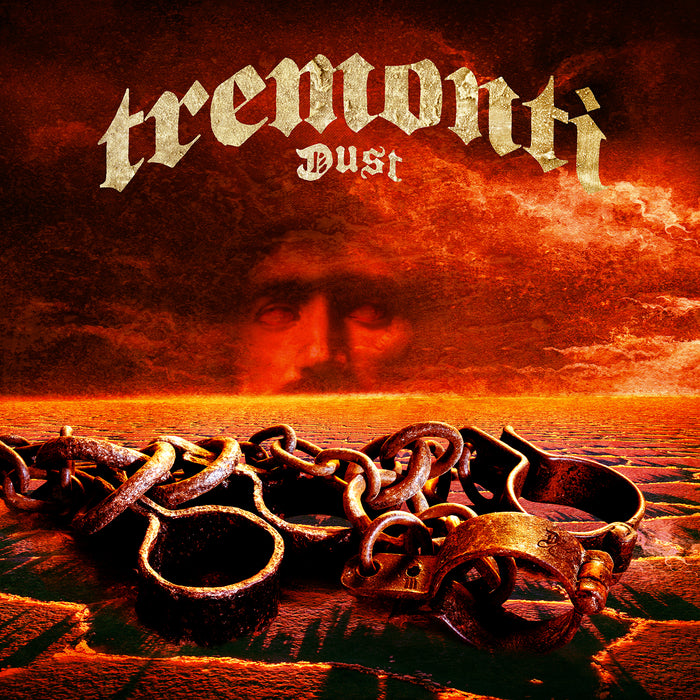 Tremonti: Dust