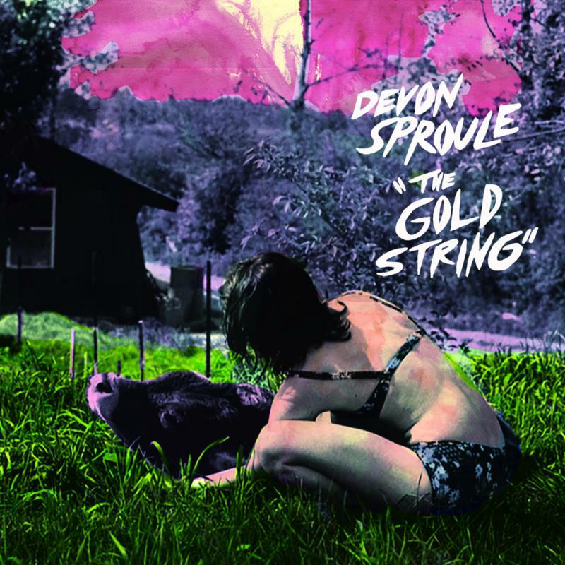 Devon Sproule: The Gold String