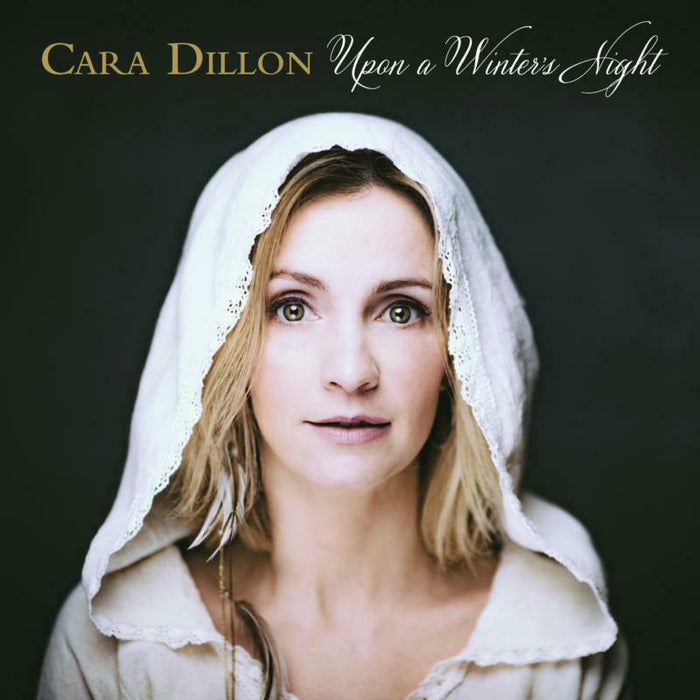 Cara Dillon: Upon A Winter's Night