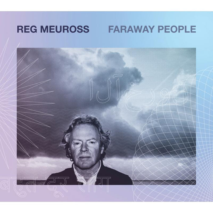 Reg Meuross: Faraway People