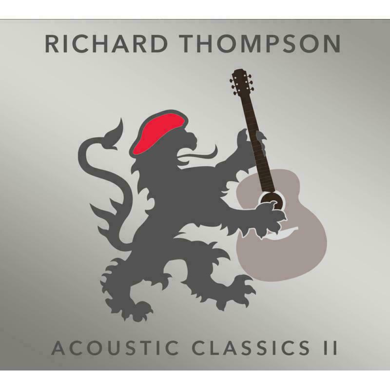 Richard Thompson: Henry The Human Fly – Proper Music