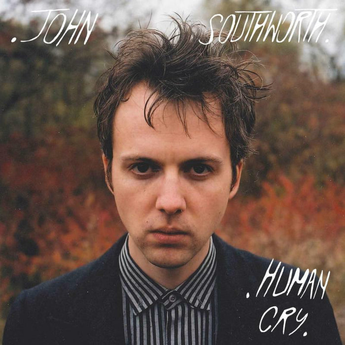 John Southworth: Human Cry (LP)